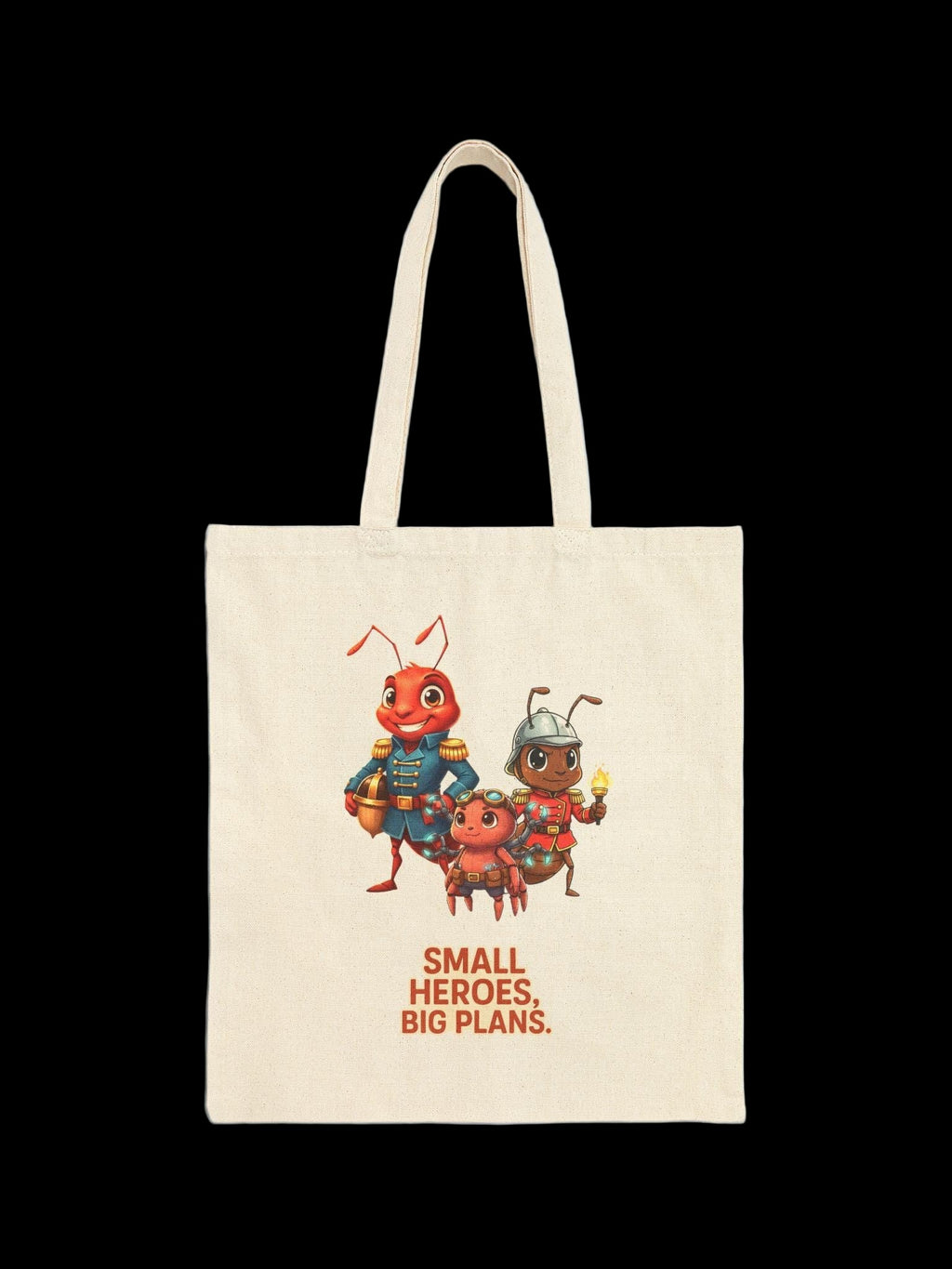 Small Heroes Big Plans Tote Bag, Cute Whimsical Ant Trio, Eco Tote, Funny Anime Inspired Gift for Readers Teachers Moms Epic Anime Apparel