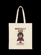 Mentally AFK Gamer Tote Bag Funny Anime Gift for Gamers Still Buffering Gaming Humor Lightweight Shopping Bag