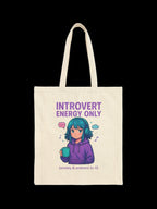 Introvert Energy Only Tote Bag Funny Lo-Fi Anime Girl Anxiety Gift for Shy People and Chill Vibes Fans