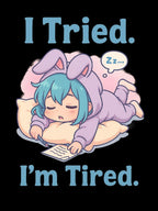 I Tried I'm Tired Anime Shirt, Cute Sleepy Anime Girl Tee for Student, Gamers & Introvert, Funny Pastel Kawaii T-Shirt Gift for Tired People