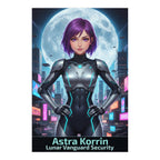 Astra Korrin Anime Poster Cyberpunk Security Girl Lunar City Wall Art Techwear Gift for Anime Fans and Gamers